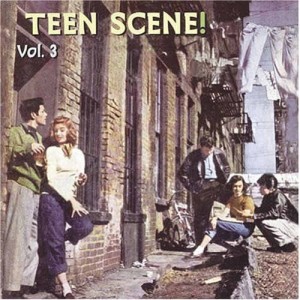 V.A. - Teen Scene Vol 3